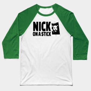 Nick On A Stick Baseball T-Shirt